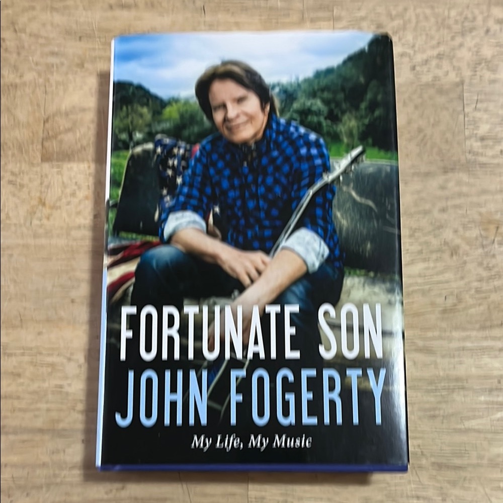 Fortunate Son by John Fogerty My Life My Music Autobiography